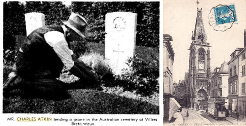 An Australian news clipping from The News (Adelaide), 27 August 1940, during the Second World War, and One of the streets in Amiens, France where Charles Atkin lived with his family.